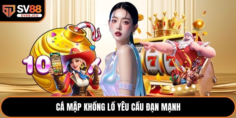 Cá mập khổng lồ yêu cầu đạn mạnh